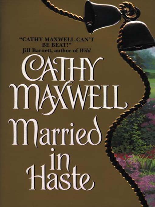 Title details for Married in Haste by Cathy Maxwell - Available